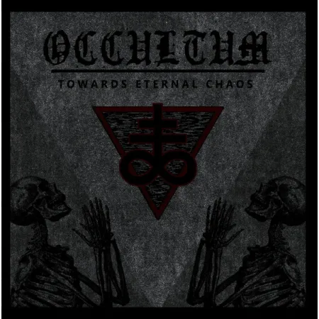 Occultum- Towards Eternal Chaos